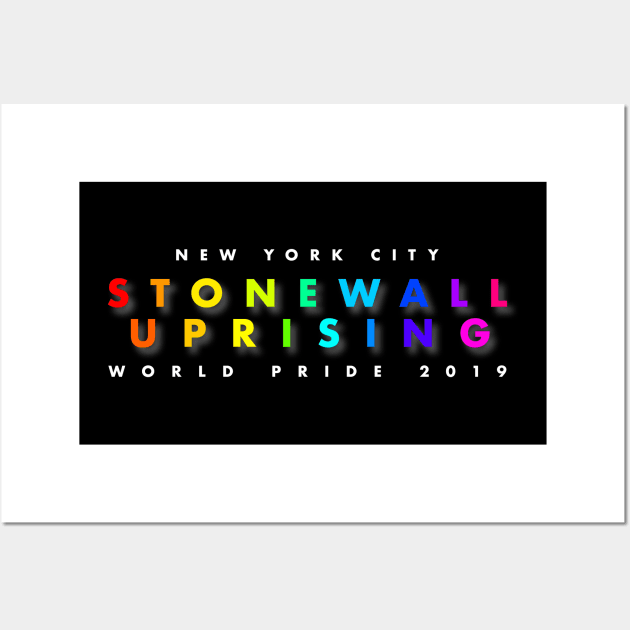 All Black Stonewall Uprising World Pride Tee 2019 Wall Art by interbasket